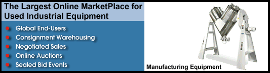 The Largest Online MarketPlace for Used Industrial Equipment. Global End-Users, Consignment Warehousing, Negotiated Sales, Online Auctions, Sealed Bid Events.